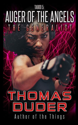 The Generalist - Taboo 5: Auger of the Angels