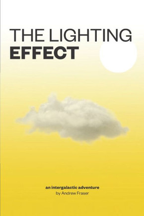 The Lighting Effect: An intergalactic adventure