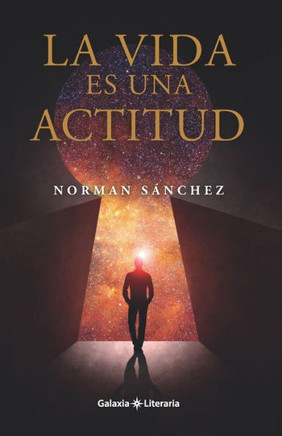La vida es una actitud