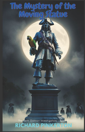 The Mystery of the Moving Statue