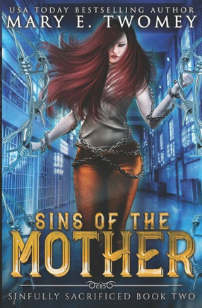 Sins of the Mother: A Paranormal Prison Romance