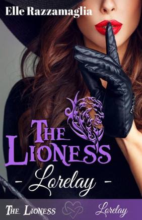 THE LIONESS Lorelay