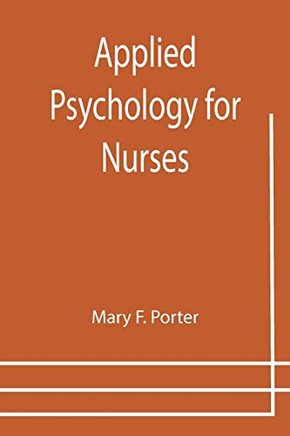 Applied Psychology For Nurses