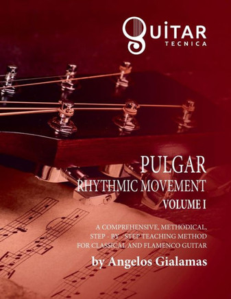 Pulgar Rhythmic Movement: Volume I