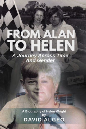 From Alan to Helen: A journey through Time and Gender