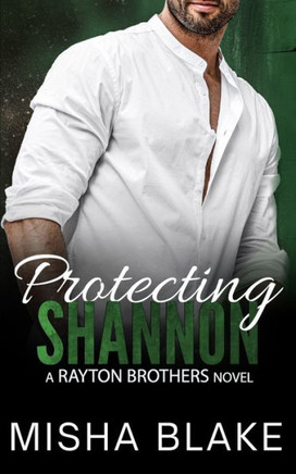 Protecting Shannon: A friends-with-benefits suspense romance