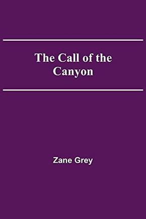 The Call Of The Canyon