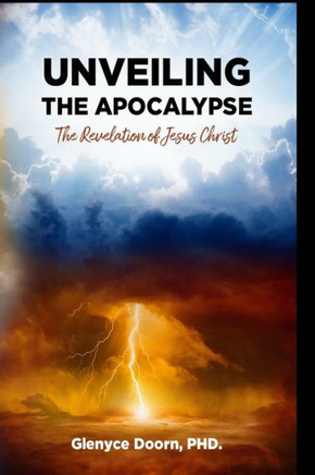 Unveiling The Apocalypse