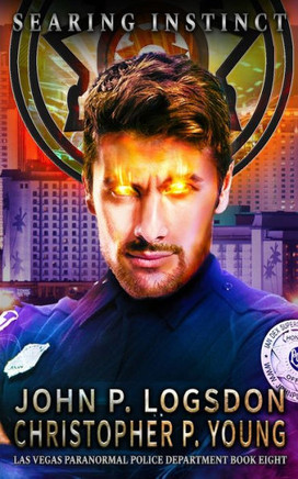 Searing Instinct: An Ian Dex Supernatural Thriller