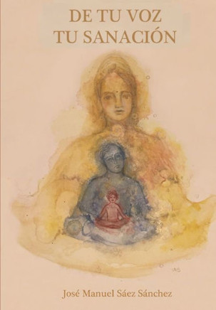 De Tu Voz Tu Sanaci?n