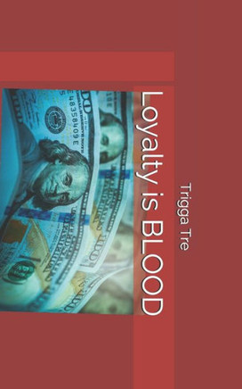 Loyalty Is Blood: Kutthroat Chronicles