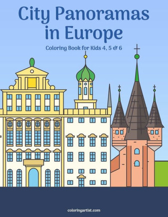 City Panoramas in Europe Coloring Book for Kids 4, 5 & 6