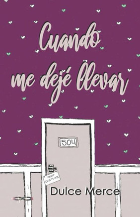 Cuando me dej? llevar