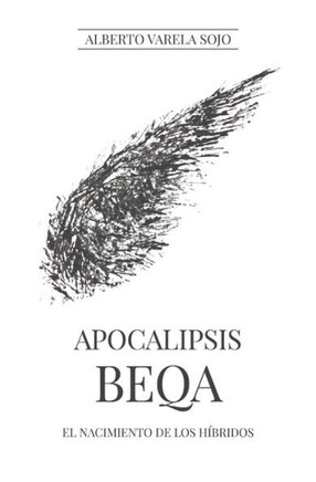 Apocalipsis Beqa: El Nacimiento de los H?bridos