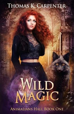 Wild Magic: A Hundred Halls Novel