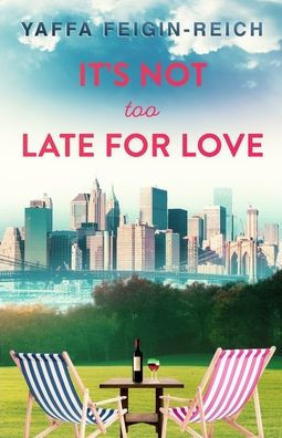 It's Not Too Late For Love
