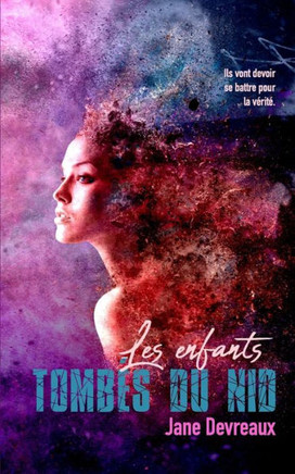 Les enfants tomb?s du nid