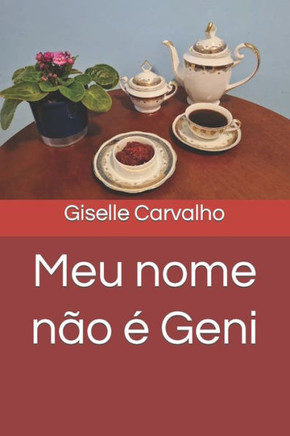 Meu nome n?o ? Geni