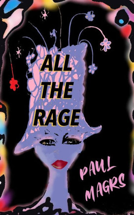 All The Rage