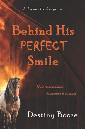 Behind His Perfect Smile