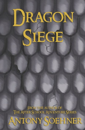Dragon Siege: Book One