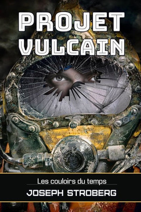 Projet Vulcain: Les couloirs du temps
