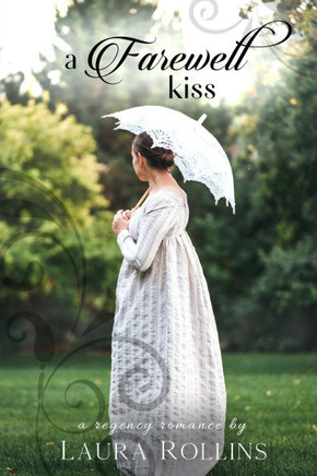 A Farewell Kiss: A Lockhart Sweet Regency Romance
