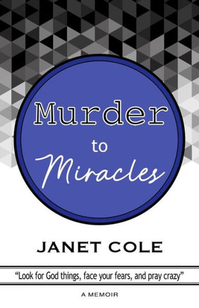 Murder to Miracles