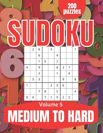 Sudoku Medium to Hard: Large Print Sudoku Puzzles for Adults and Seniors with Solutions Vol 5 - Large Print