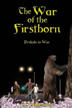 The War of the Firstborn: Prelude to War