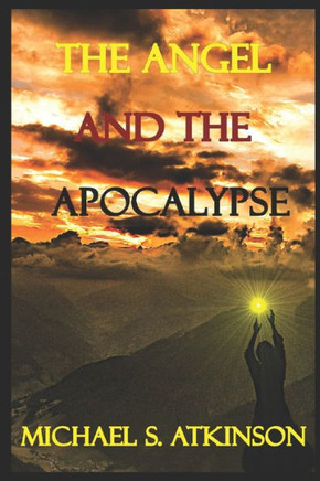 The Angel and the Apocalypse