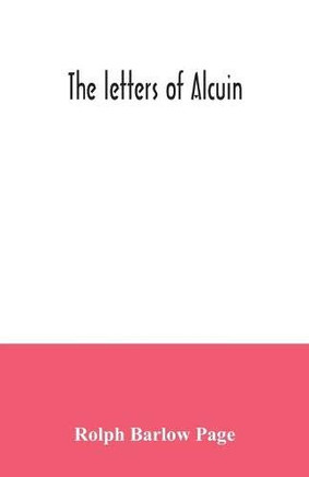 The letters of Alcuin