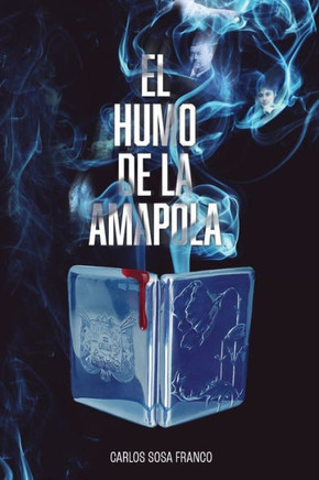 El Humo de la Amapola