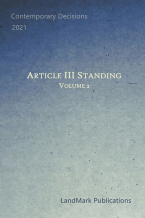Article III Standing: Volume 2