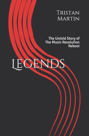 Legends: The Untold Story of The Music Revolution Reboot