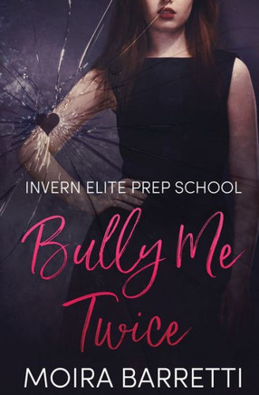 Bully Me Twice