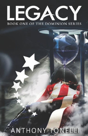 Legacy: Book One of The Dominion Series