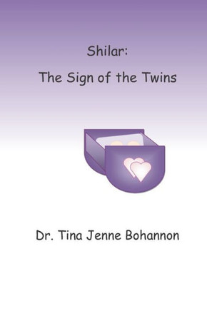 Shilar: The Sign of the Twins
