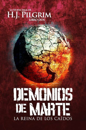Demonios de Marte: La Reina de los Ca?dos
