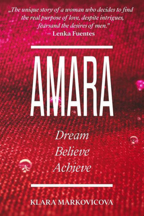 Amara: Dream Believe Achieve