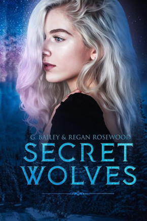 Secret Wolves: The Complete Supernatural Shifter Academy Collection