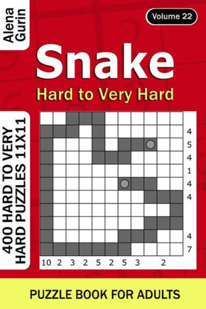 Snake puzzle book for Adults: 400 Hard to Very Hard Puzzles 11x11 (Volume22)