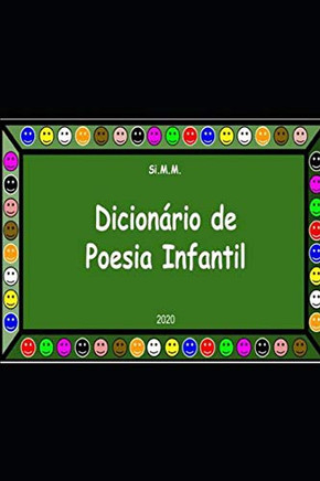 Dicionário de Poesia Infantil (Portuguese Edition)