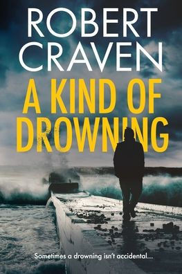 A Kind of Drowning