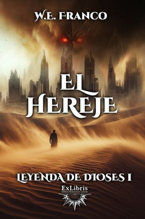 Leyenda de Dioses: I - El Hereje