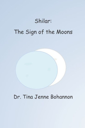 Shilar: Sign of the Moons