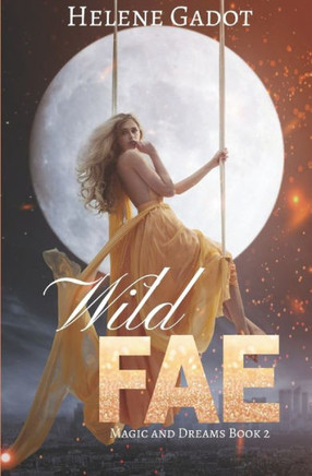 Wild Fae: A Paranormal Fae Romance