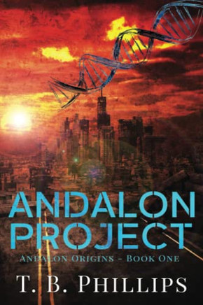 Andalon Project: Andalon Origins: Book One