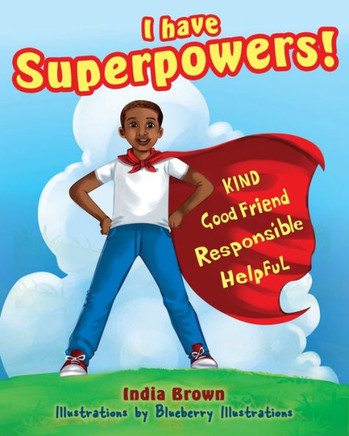 I Have Superpowers!