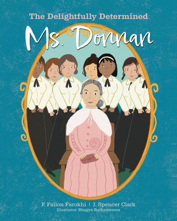 The Delightfully Determined Ms. Donnan